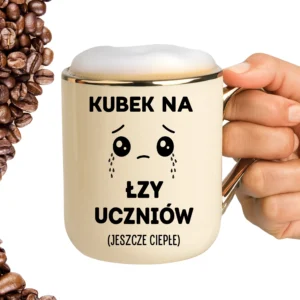 Kubek na łzy uczniów ( jeszcze ciepłe) ELEGANT