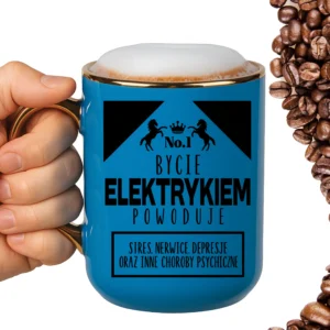 Kubek bycie elektrykiem powoduje stres nerwice depresje oraz inne choroby psychiczne ELEGANT