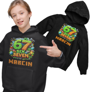 BLUZA DZIECIĘCA SIX SEVEN 67 MINECRAFT BRAINROT VIRAL Z WŁASNYM IMIENIEM PREZENT DLA DZIECKA