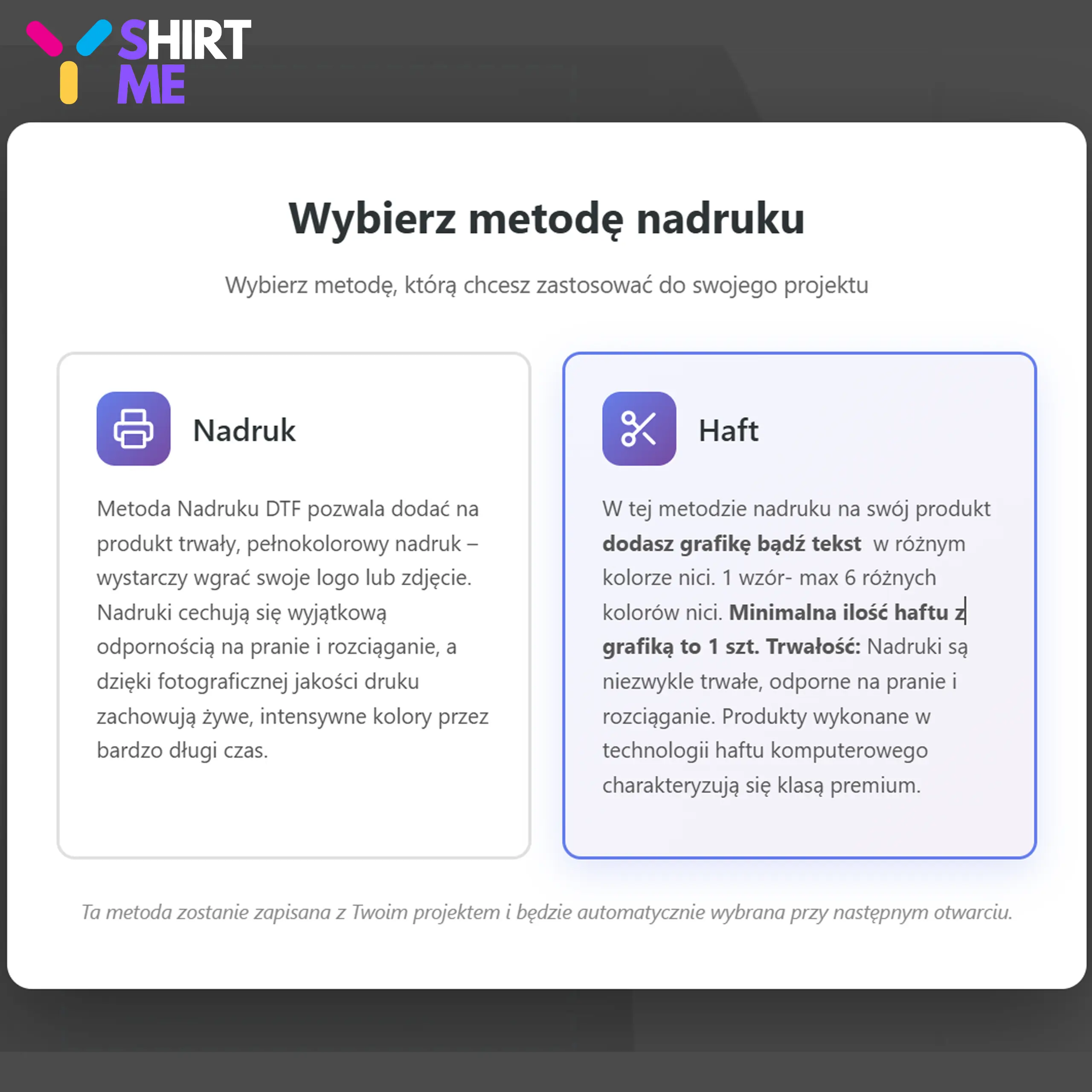 Okno wyboru metody zdobienia w kreatorze shirtme.pl z dwiema opcjami: nadruk DTF i haft komputerowy